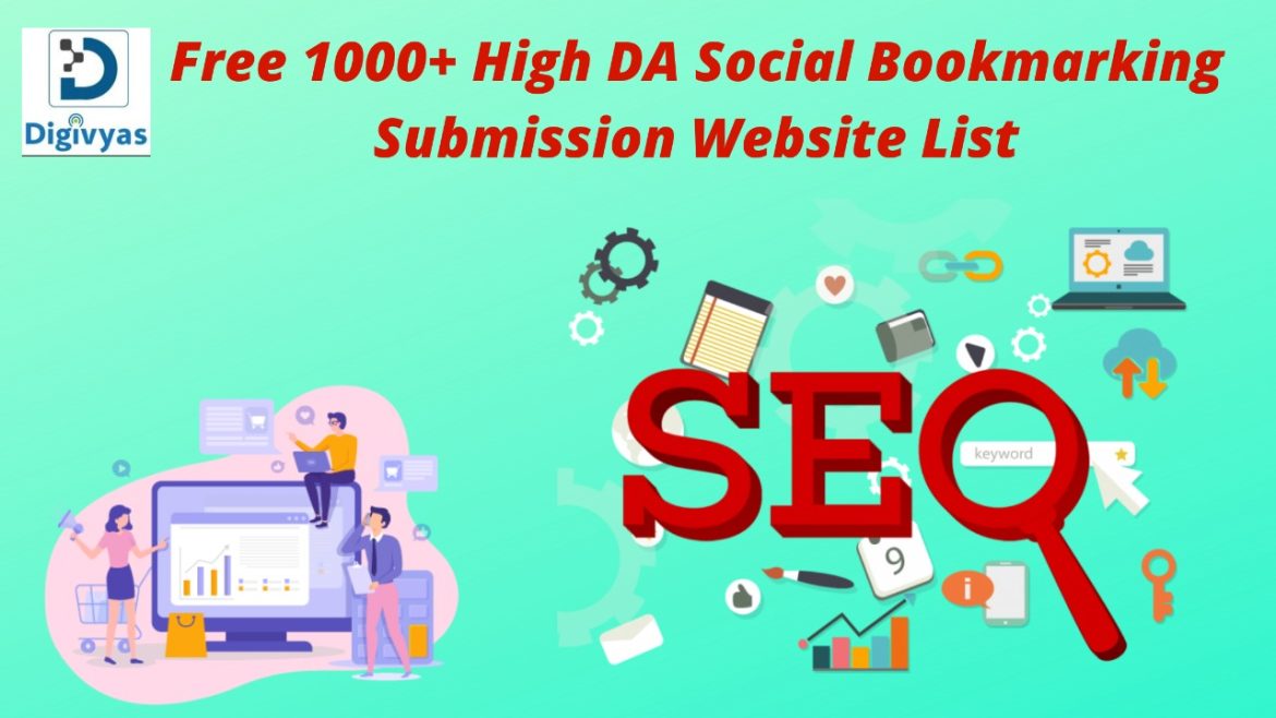 Free High DA Social Bookmarking Sites With Complete Information