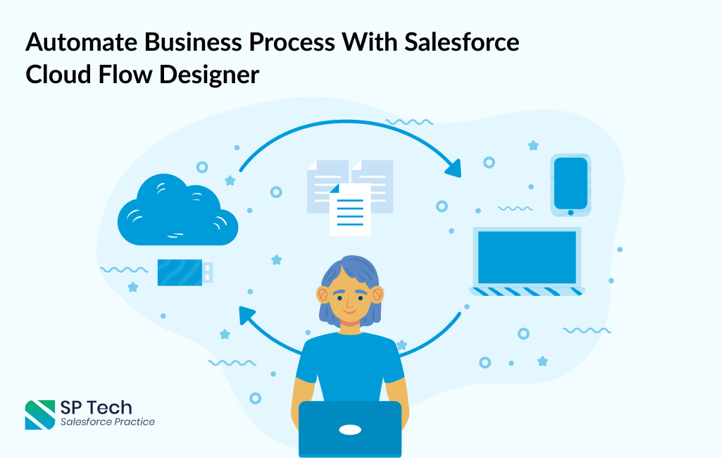 Automate Business Process With Salesforce